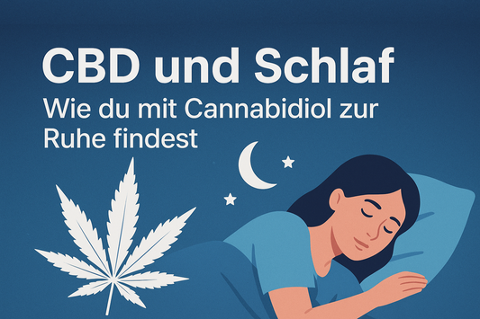 CBD und Schlaf – Wie du mit Cannabidiol zur Ruhe findest